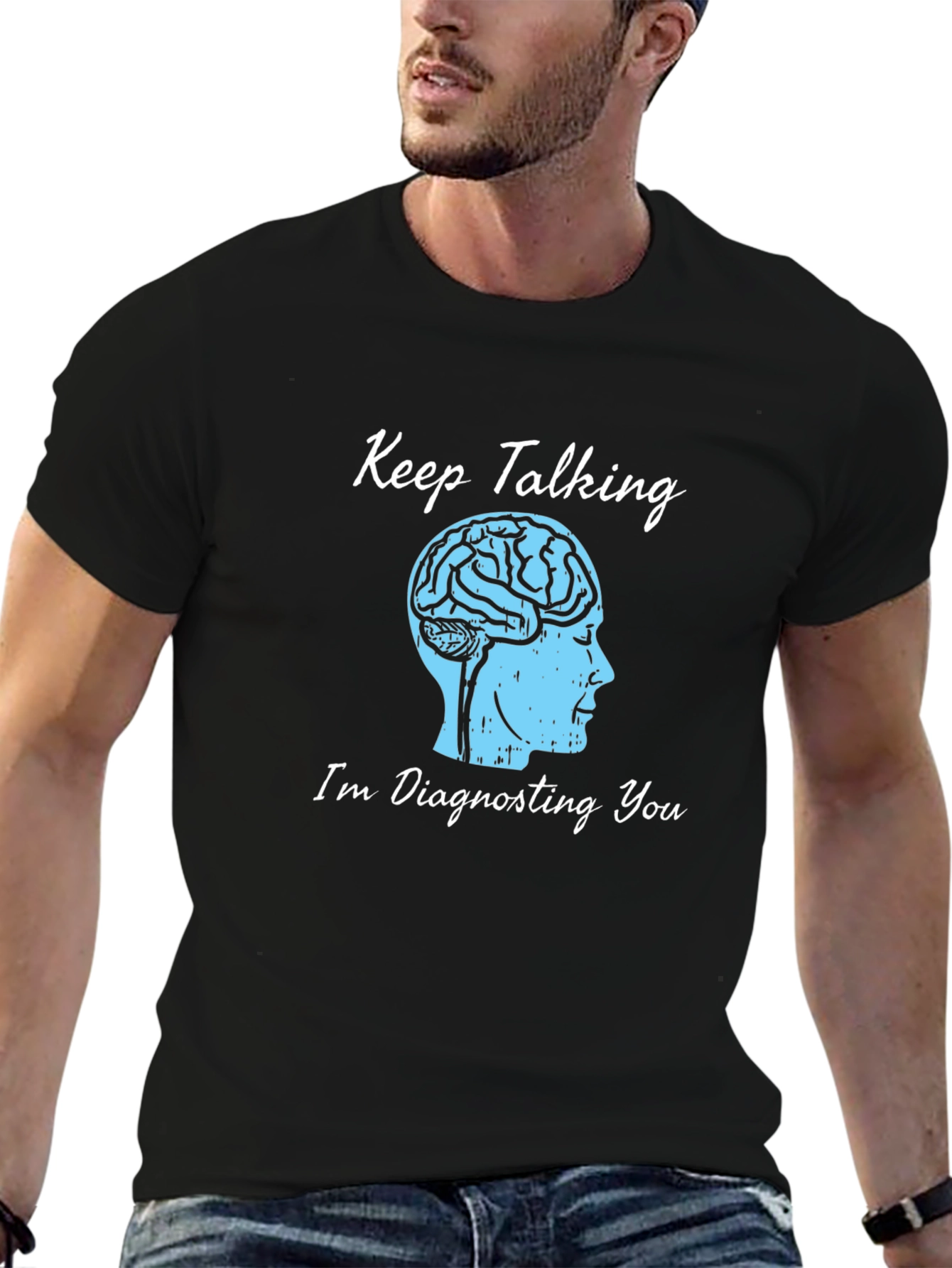 Keep Talking Brain Tee - Diagnosing You T-Shirt