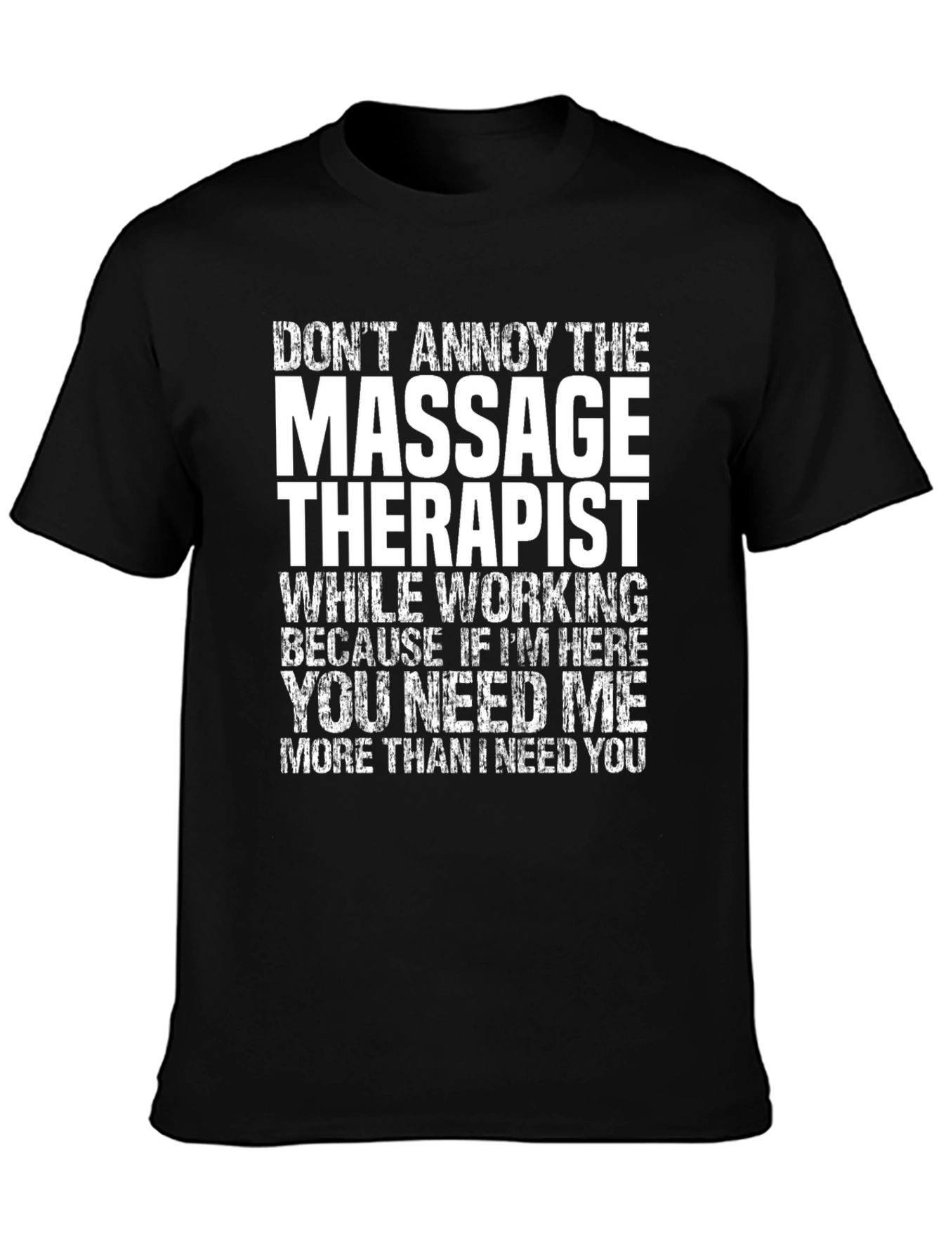 Massage Therapist T-Shirt Funny Gift