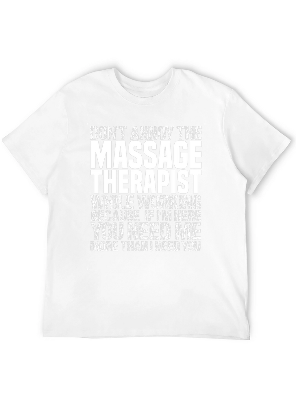 Massage Therapist T-Shirt Funny Gift
