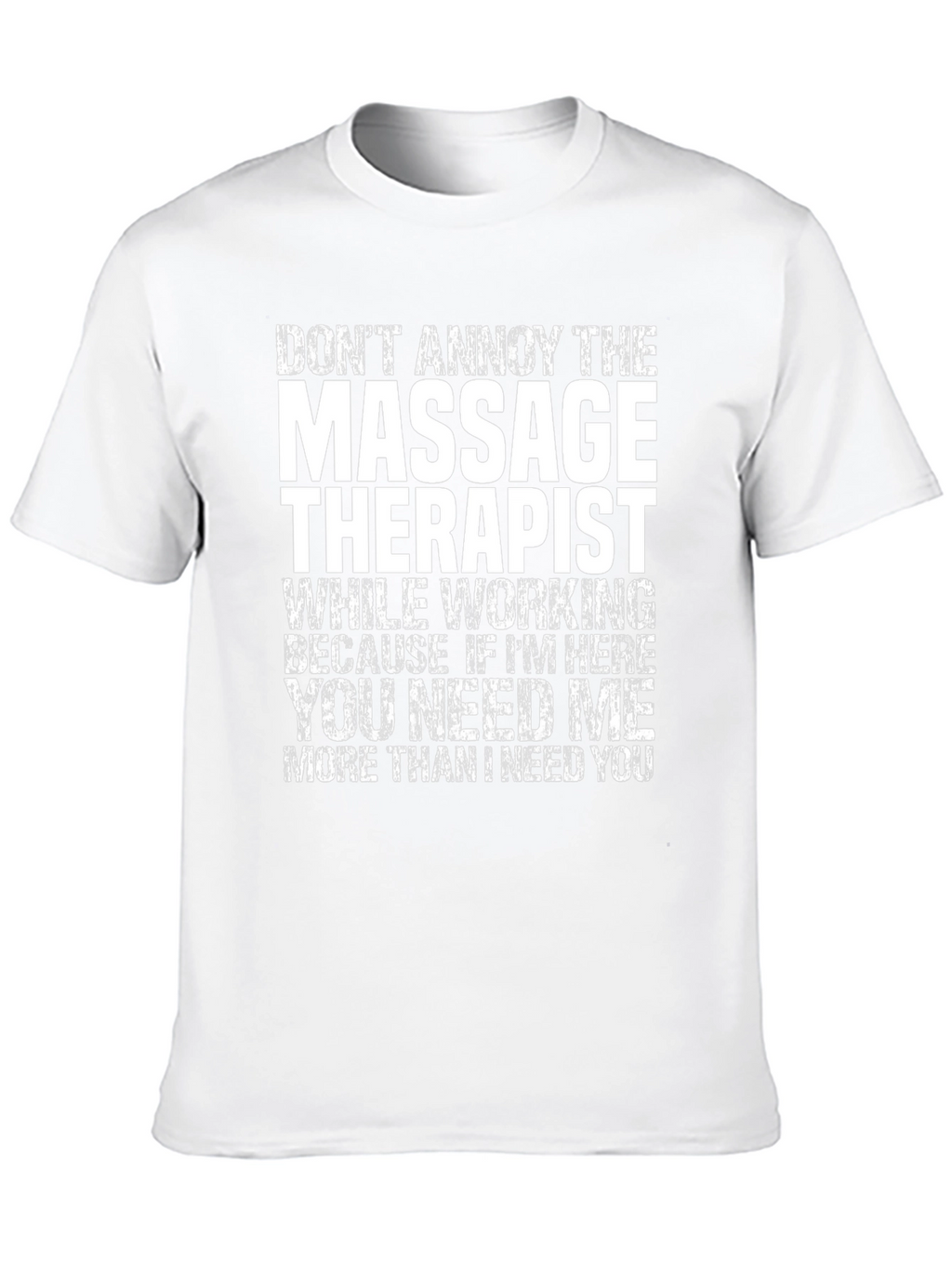 Massage Therapist T-Shirt Funny Gift