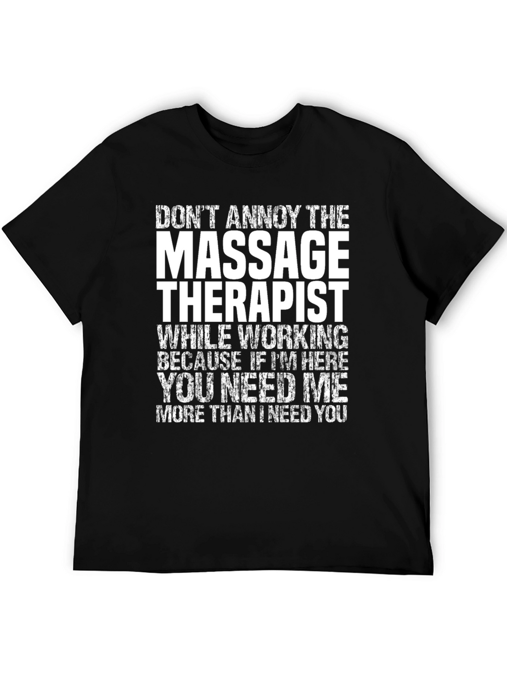 Massage Therapist T-Shirt Funny Gift
