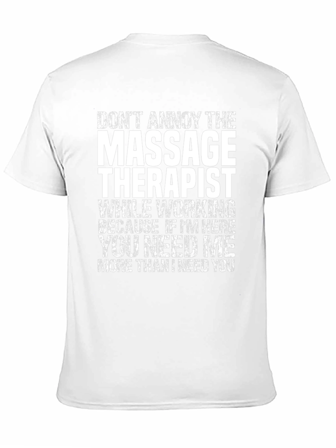 Massage Therapist T-Shirt Funny Gift