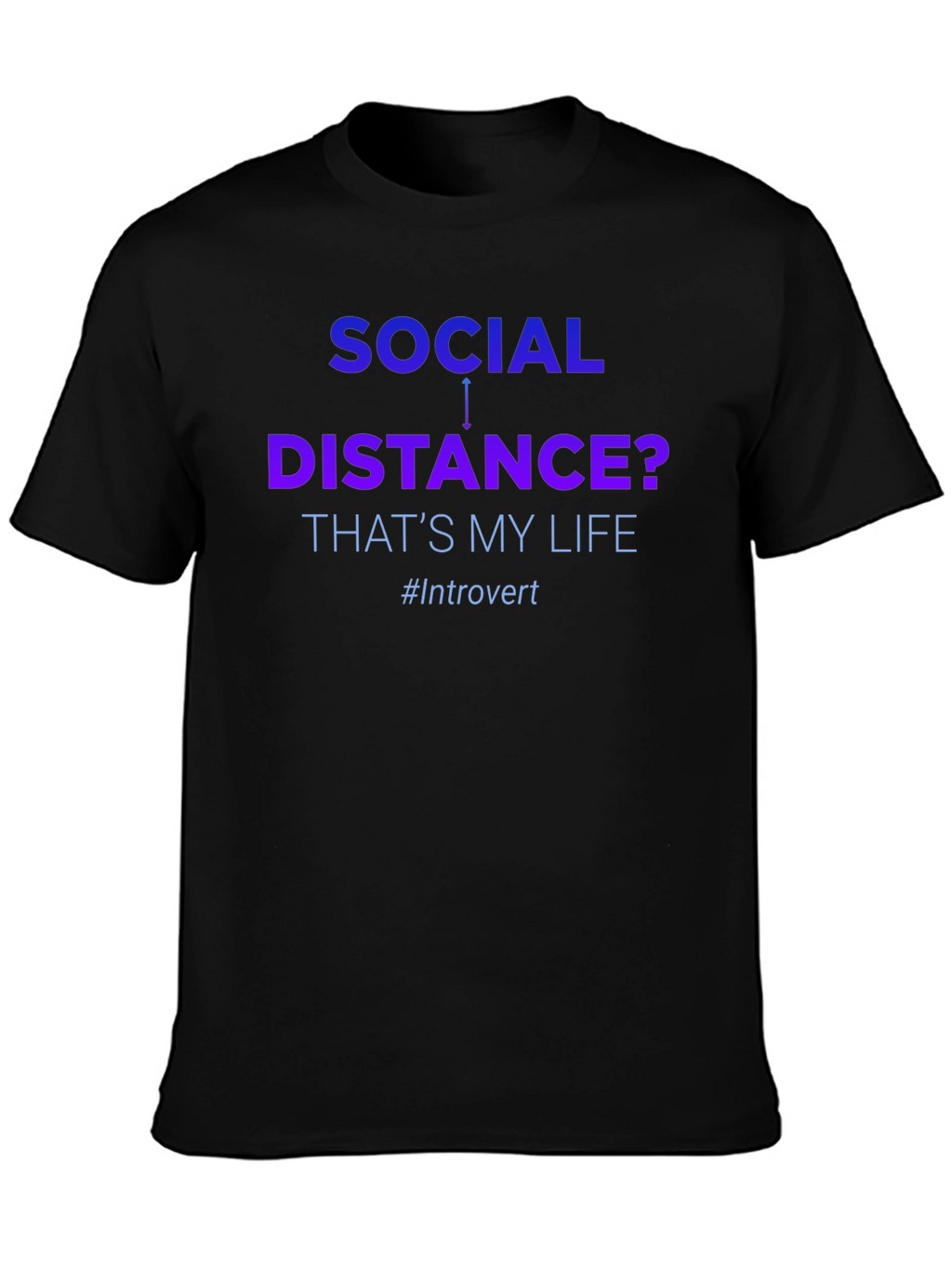 Introvert Social Distance Graphic T-Shirt