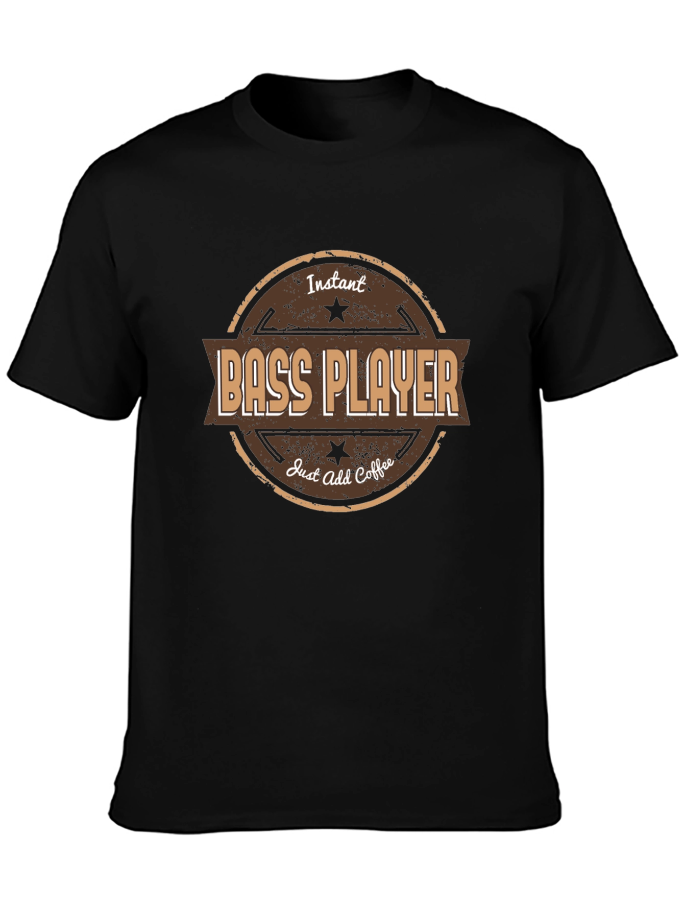 Instant Bass Player - Add Coffee T-Shirt