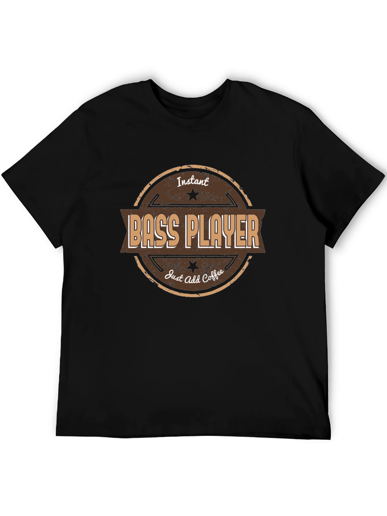 Instant Bass Player - Add Coffee T-Shirt
