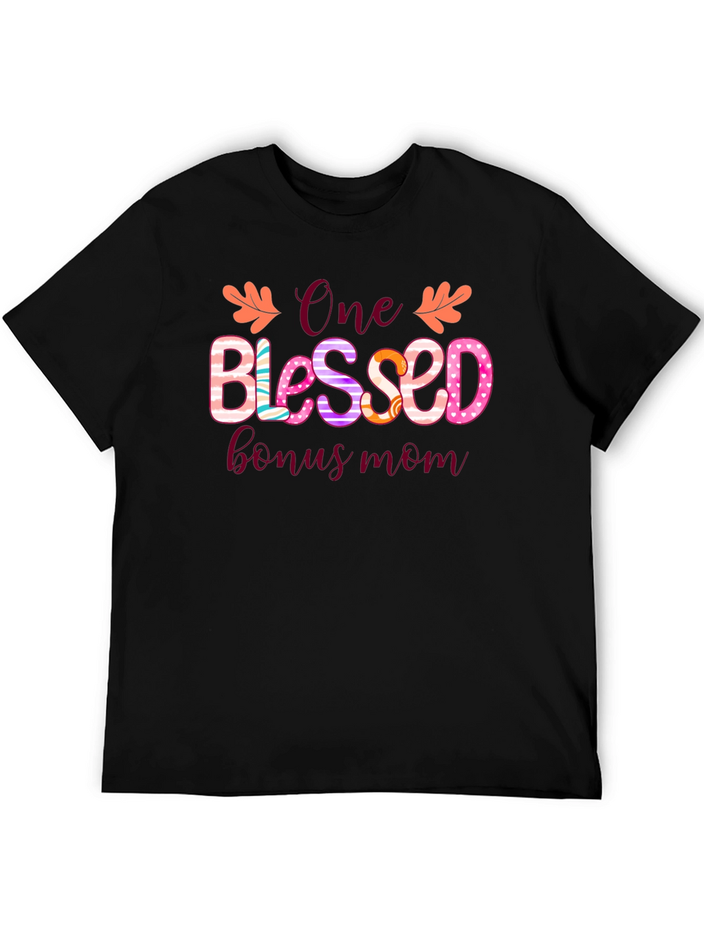 One Blessed Bonus Mom T-Shirt