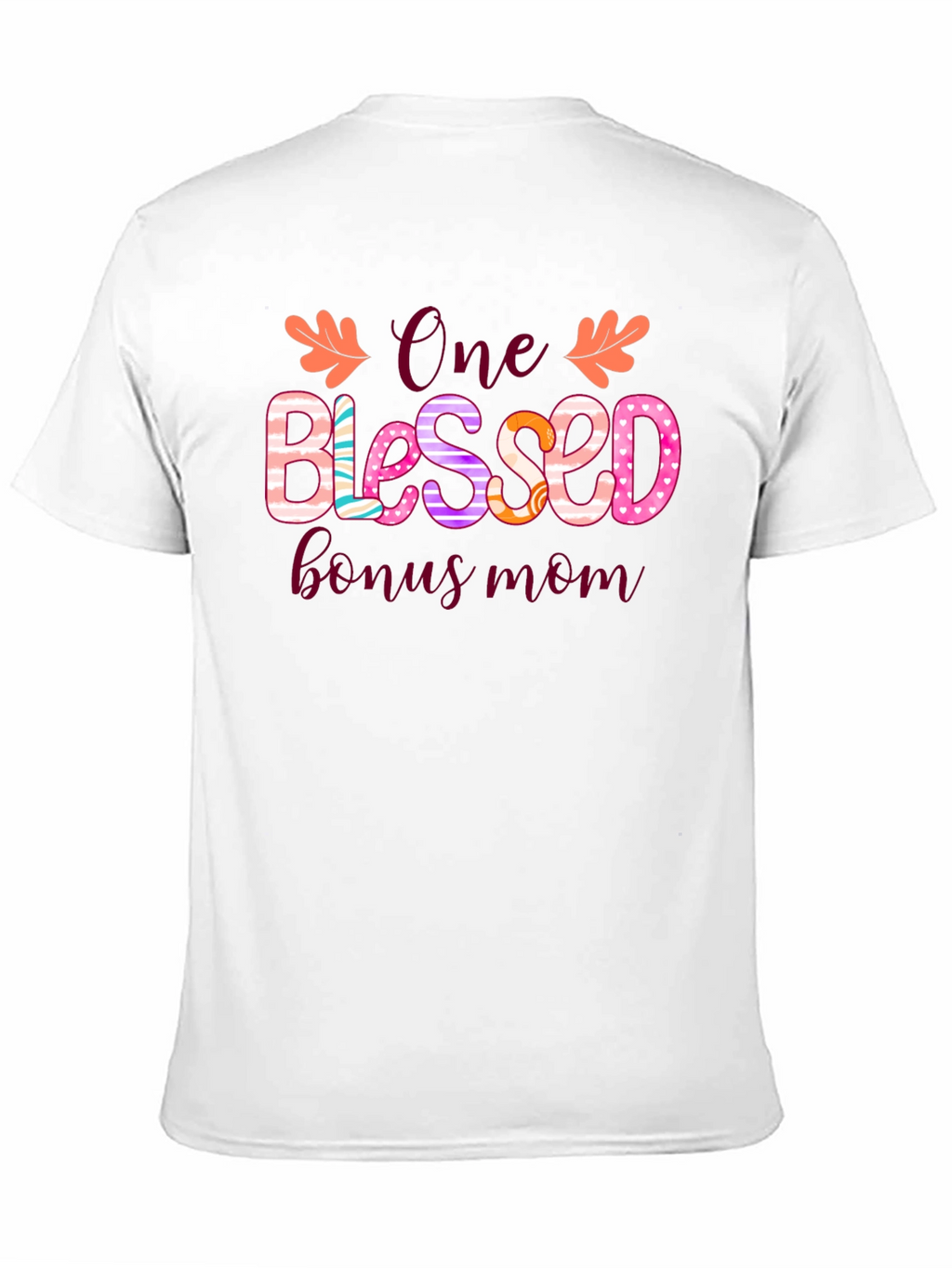 One Blessed Bonus Mom T-Shirt