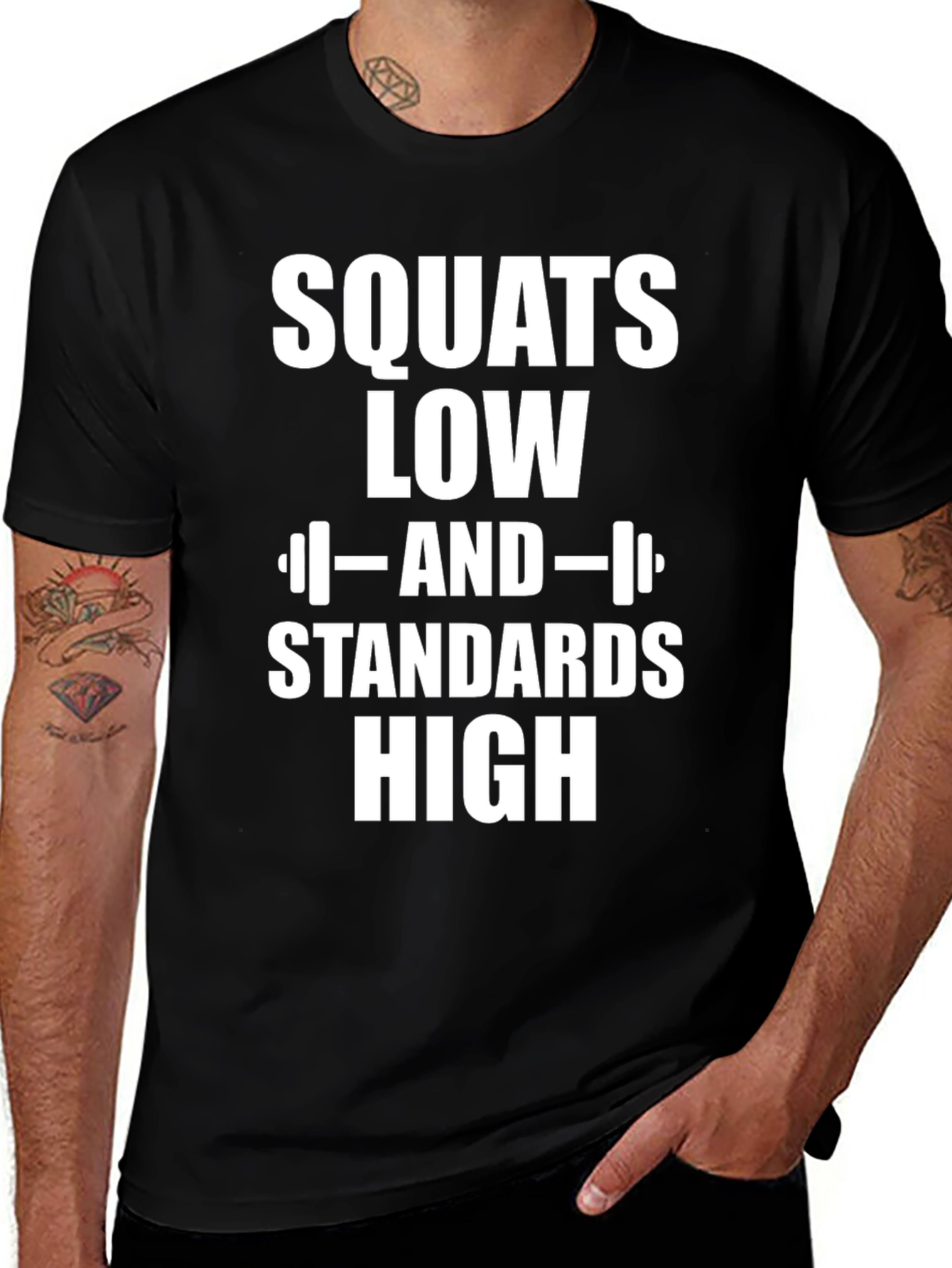 Squats Low Standards High Graphic T-Shirt