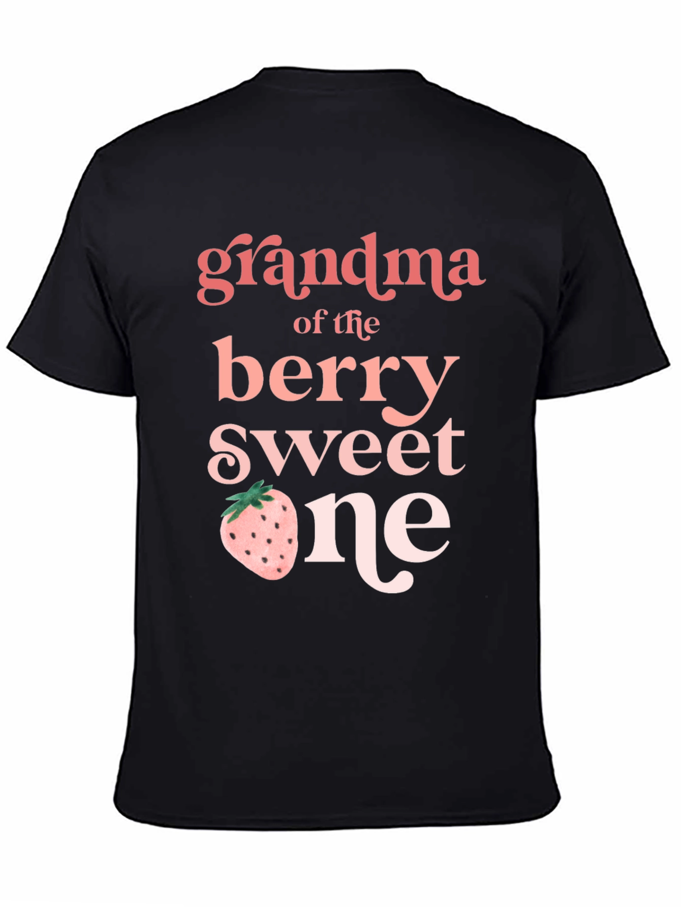 Grandma of the Berry Sweet One T-Shirt