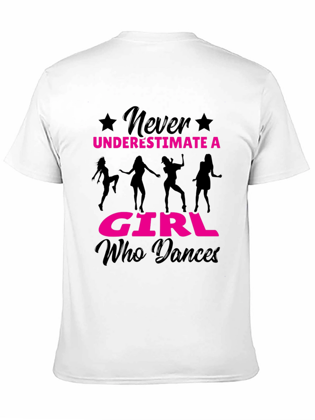 Never Underestimate a Girl Who Dances T-Shirt
