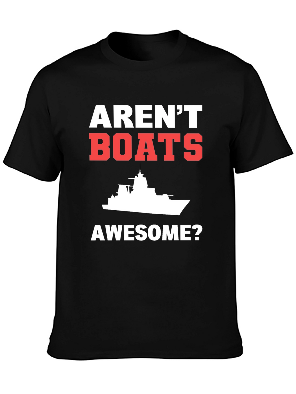 Arent Boats Awesome? Mens Black T-Shirt