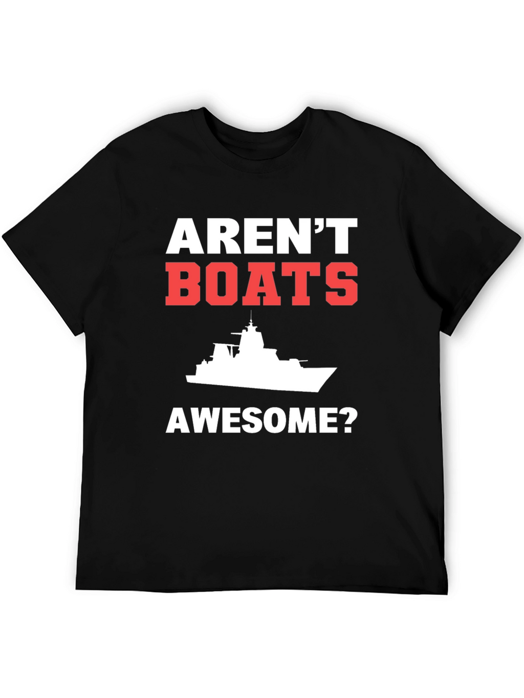 Arent Boats Awesome? Mens Black T-Shirt