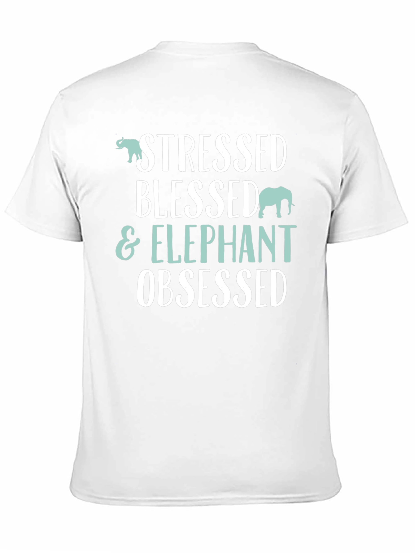 Stressed Blessed & Elephant Obsessed Black T-Shirt