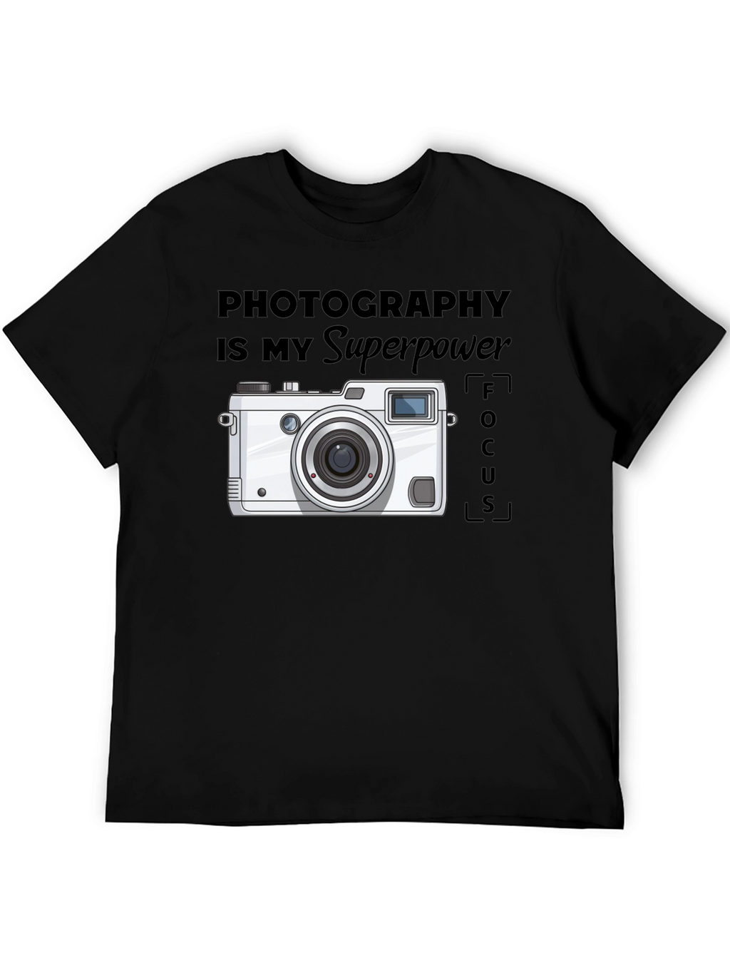 Photography is my Superpower T-Shirt