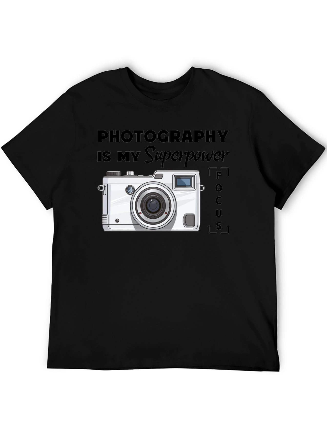 Photography is my Superpower T-Shirt