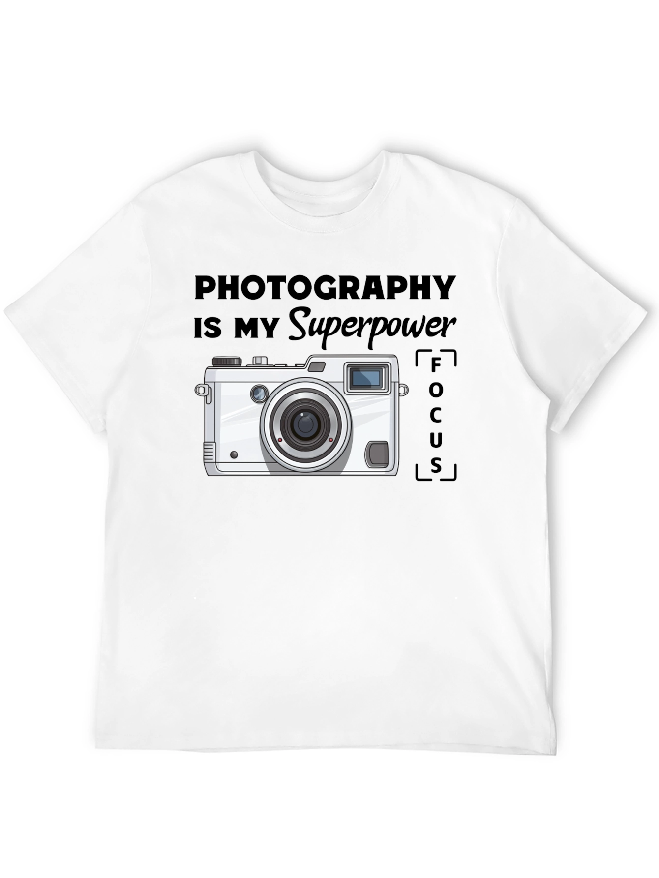 Photography is my Superpower T-Shirt