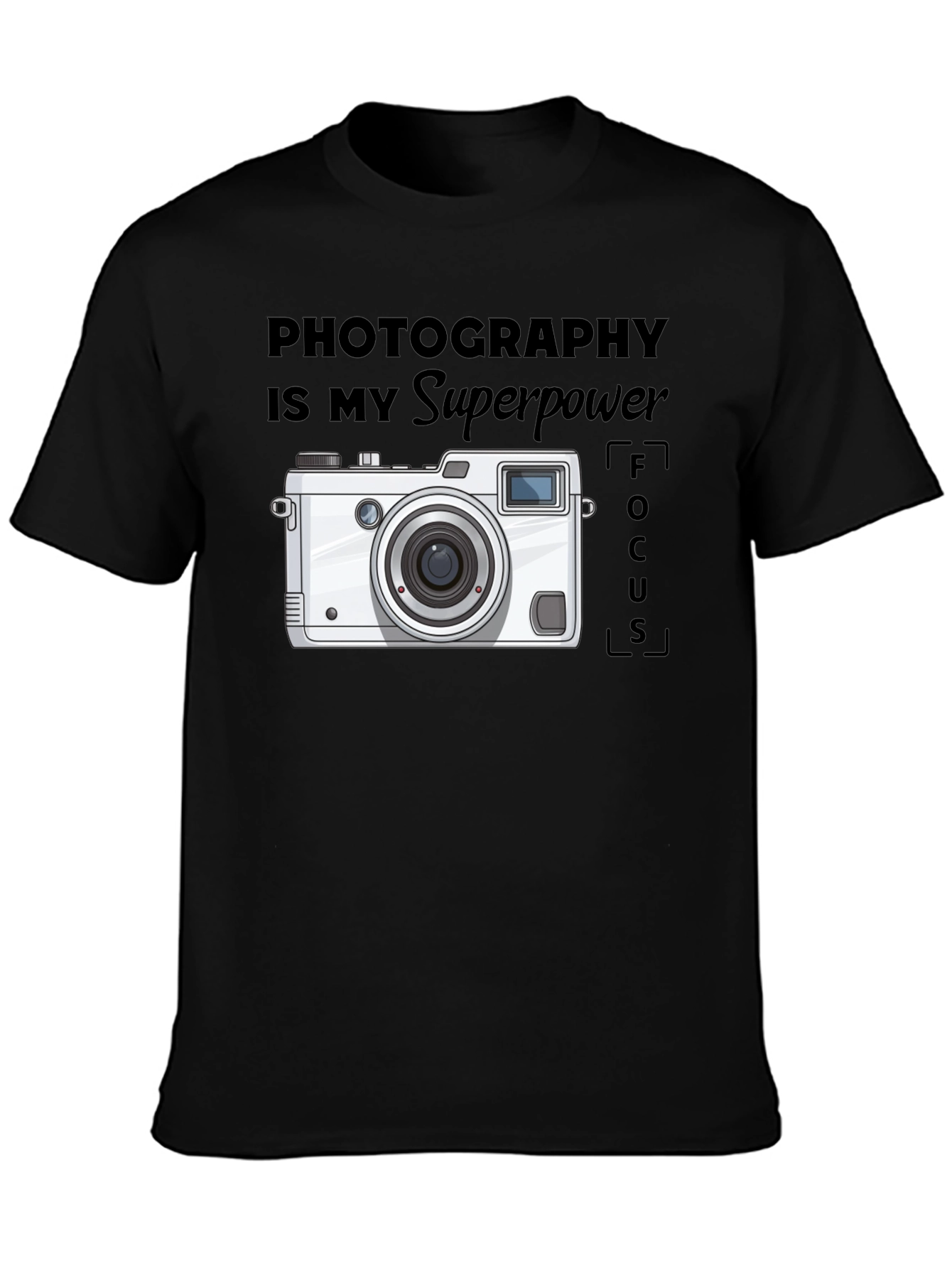Photography is my Superpower T-Shirt