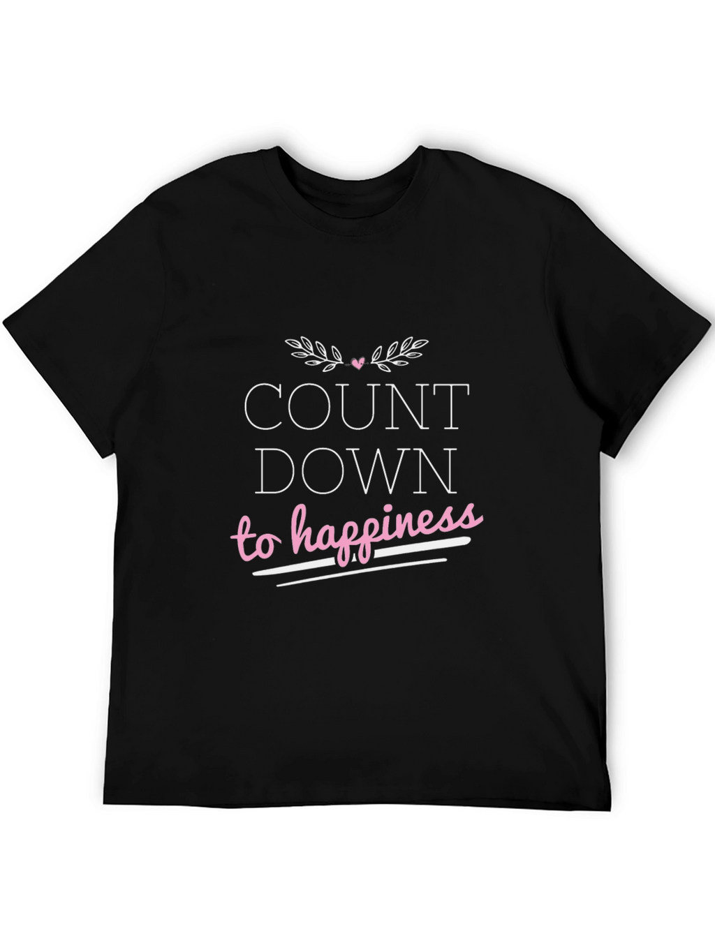 Countdown To Happiness Graphic T-Shirt - Black