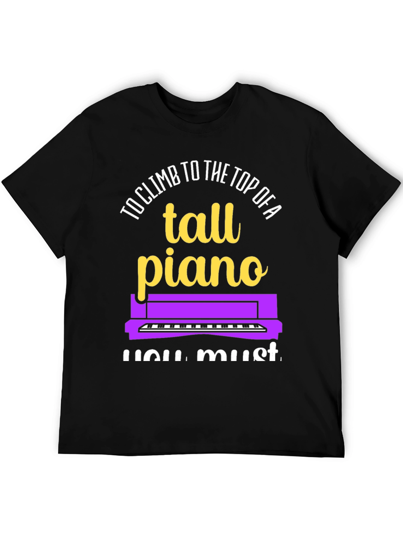 Tall Piano Graphic Tee - Musicians Novelty Shirt