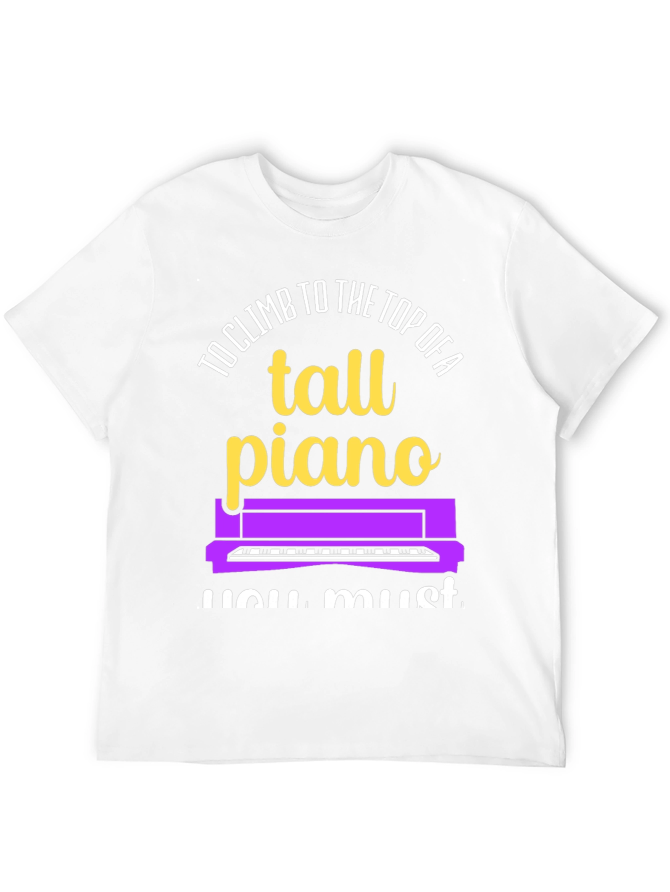 Tall Piano Graphic Tee - Musicians Novelty Shirt