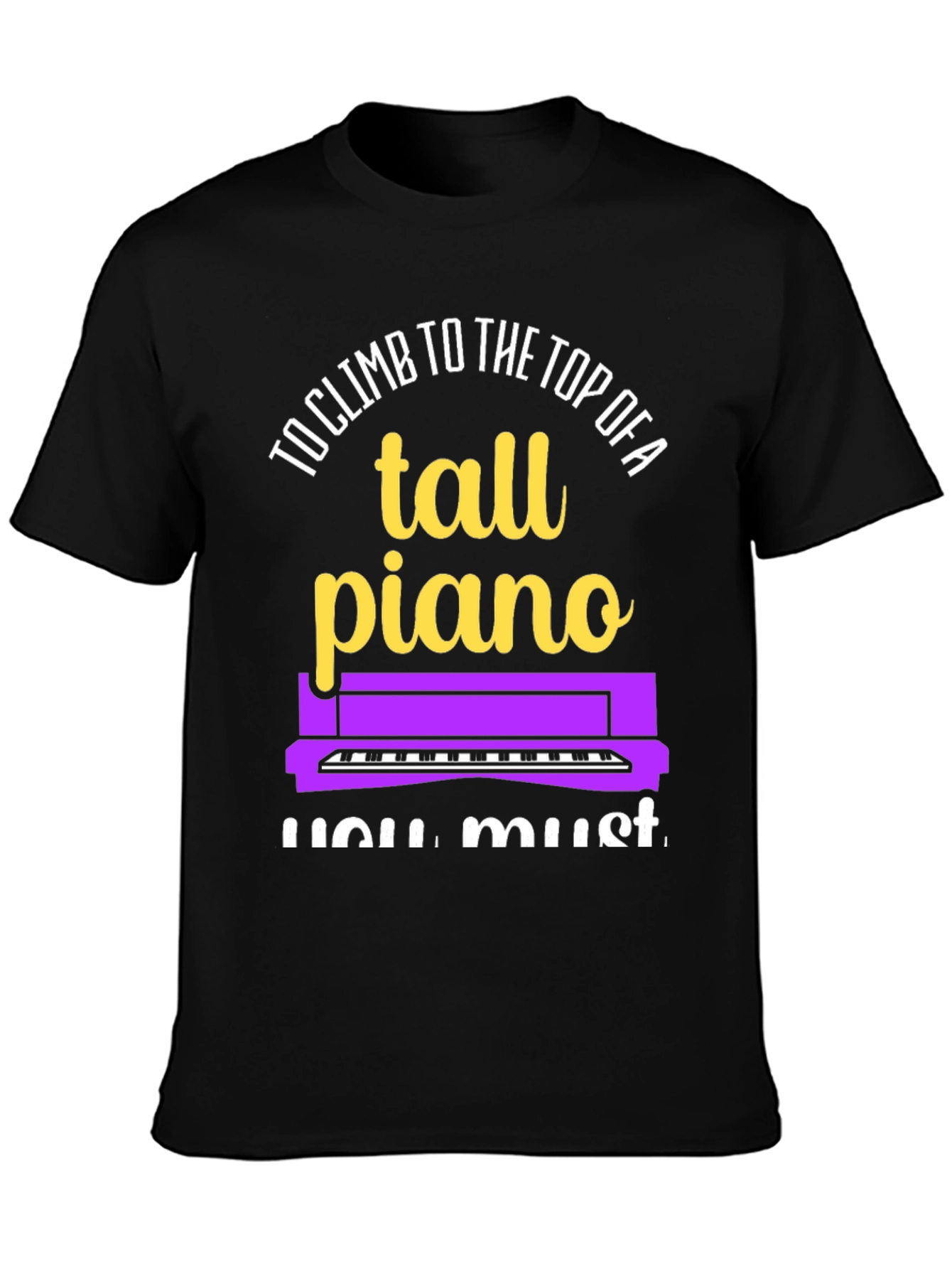 Tall Piano Graphic Tee - Musicians Novelty Shirt