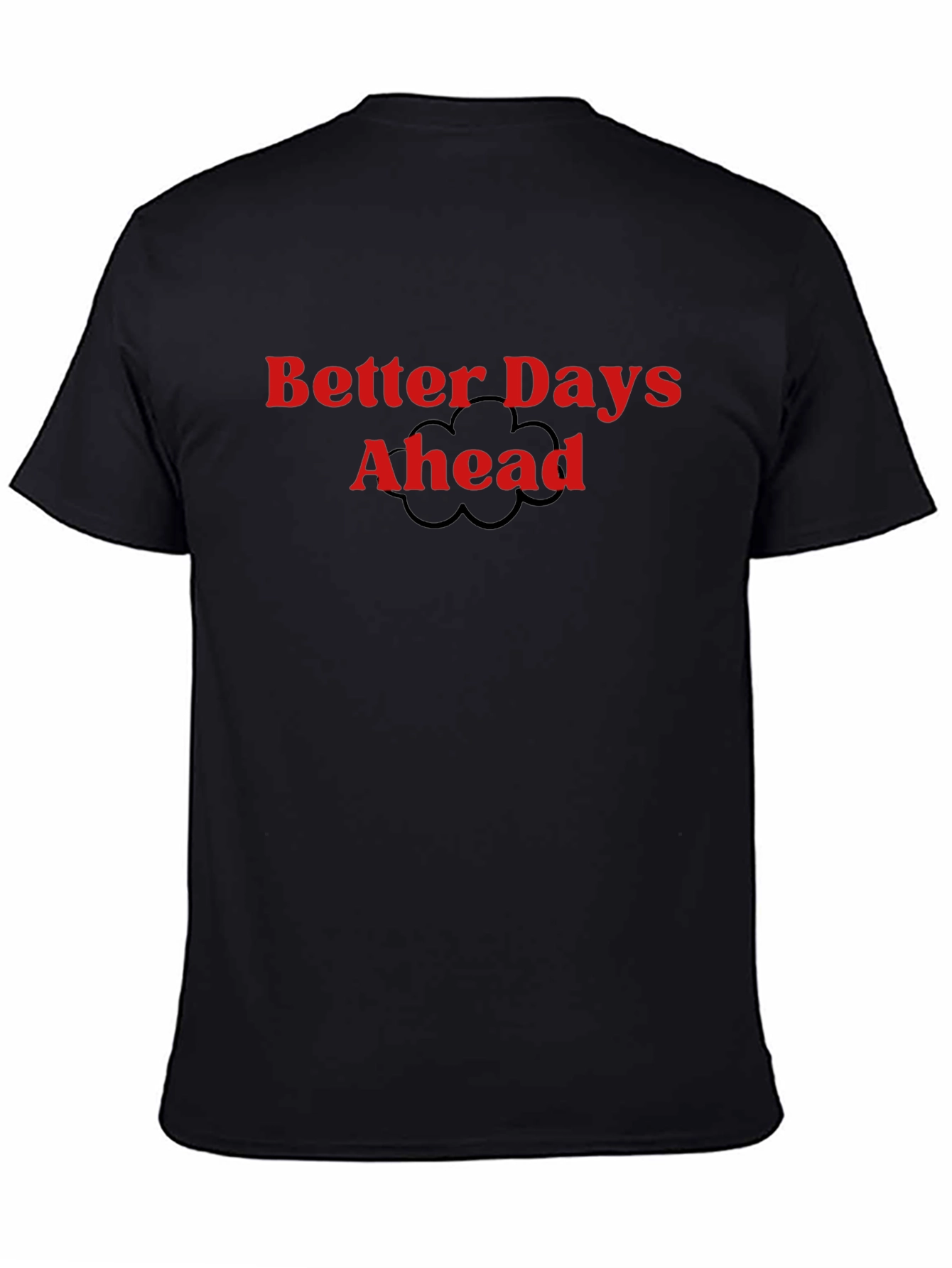 Better Days Ahead Graphic Tee - Black