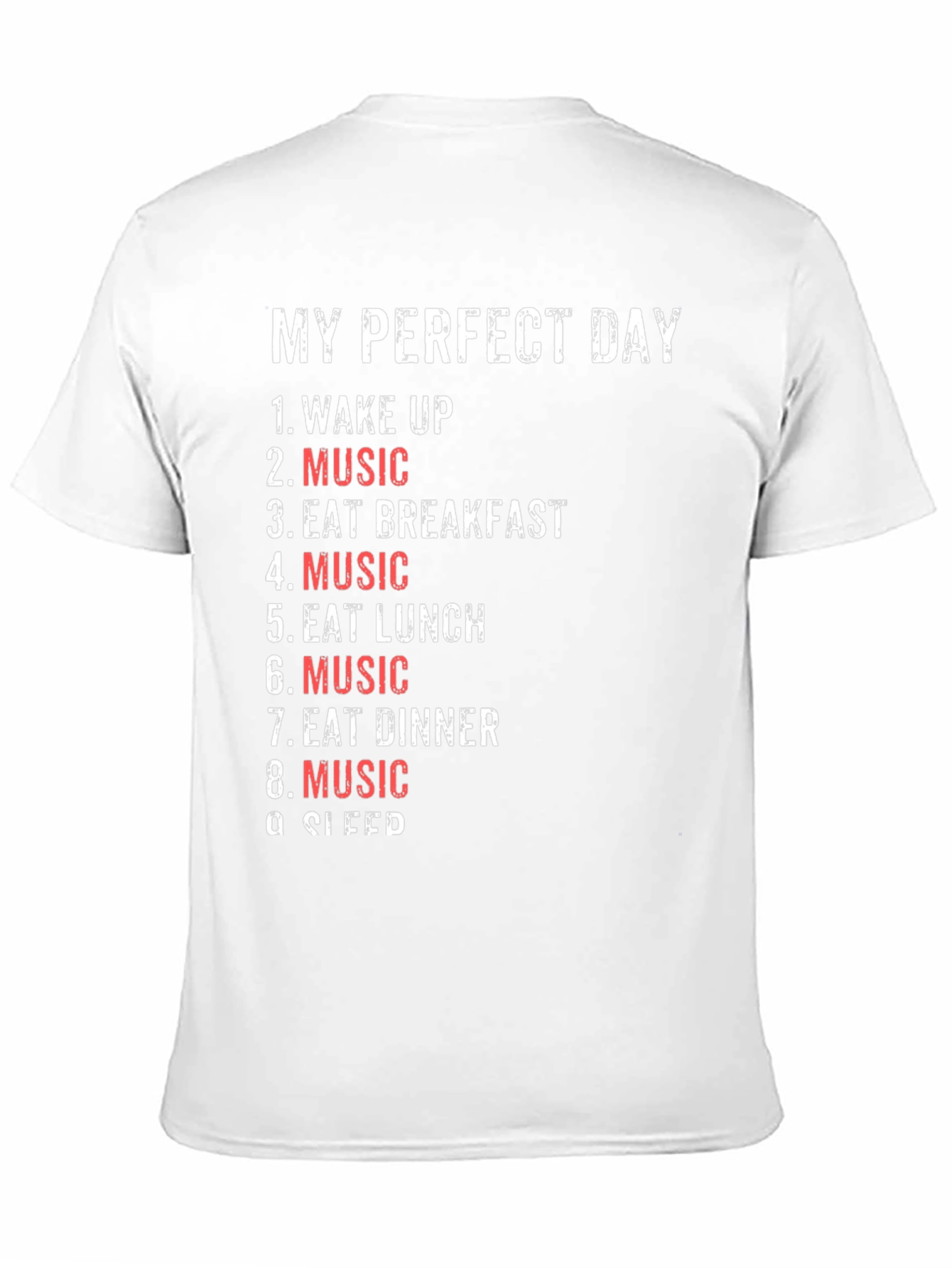 My Perfect Day - Music Lovers T-Shirt