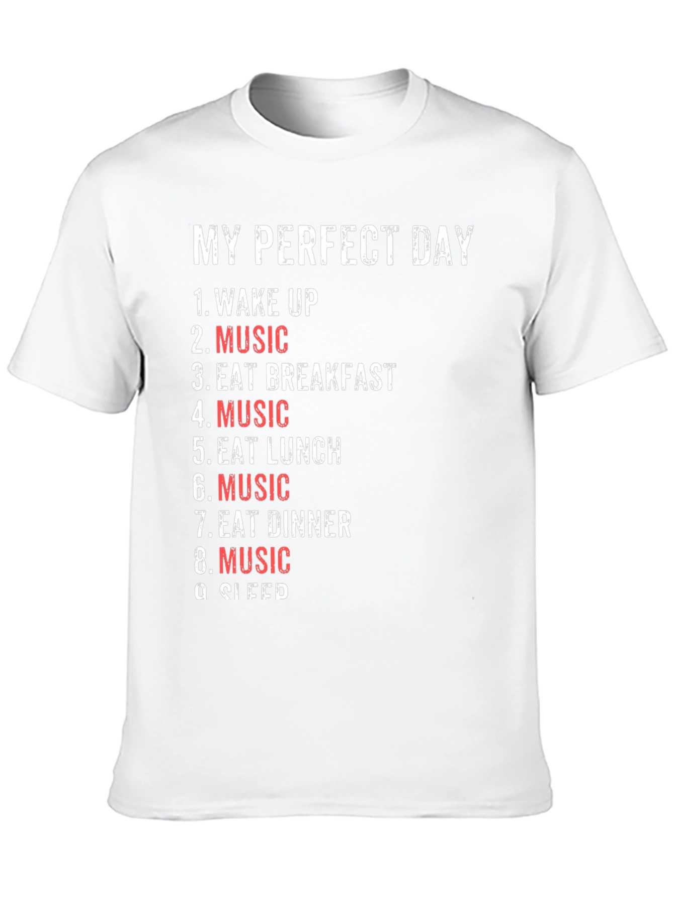 My Perfect Day - Music Lovers T-Shirt