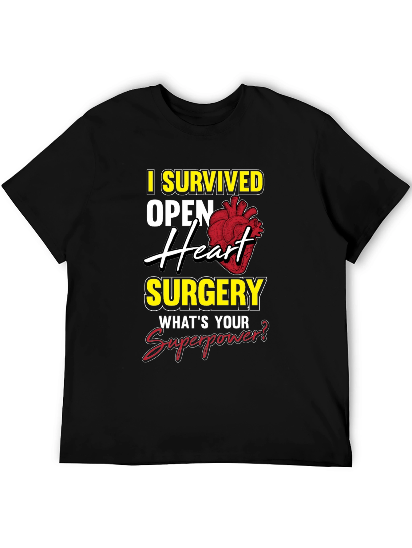 Heart Surgery Survivor T-Shirt - Superpower Design