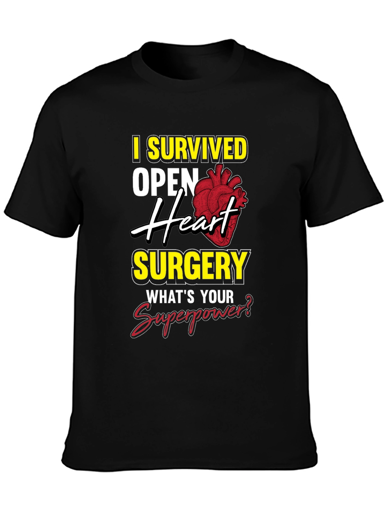Heart Surgery Survivor T-Shirt - Superpower Design
