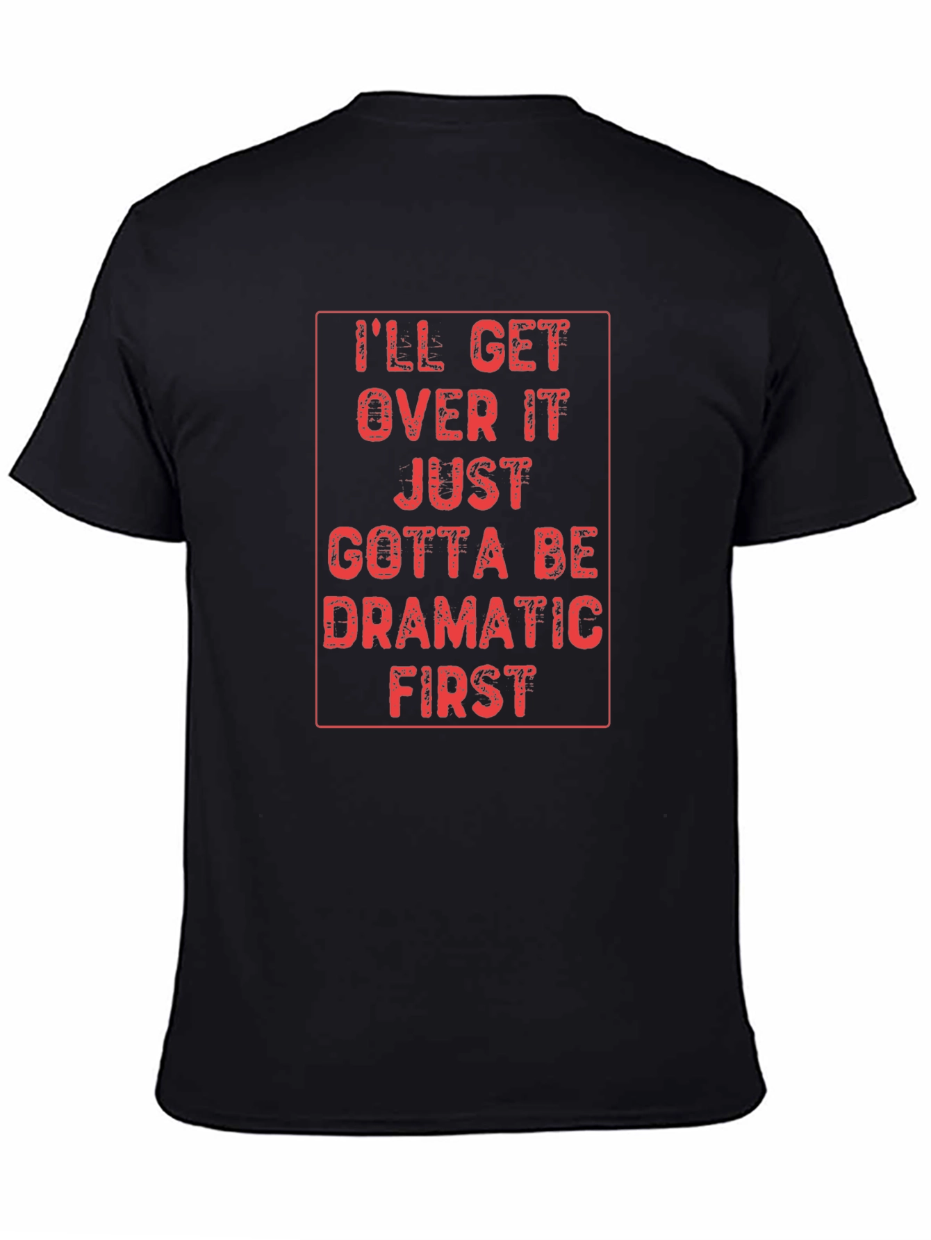 Dramatic First Mens Graphic T-Shirt