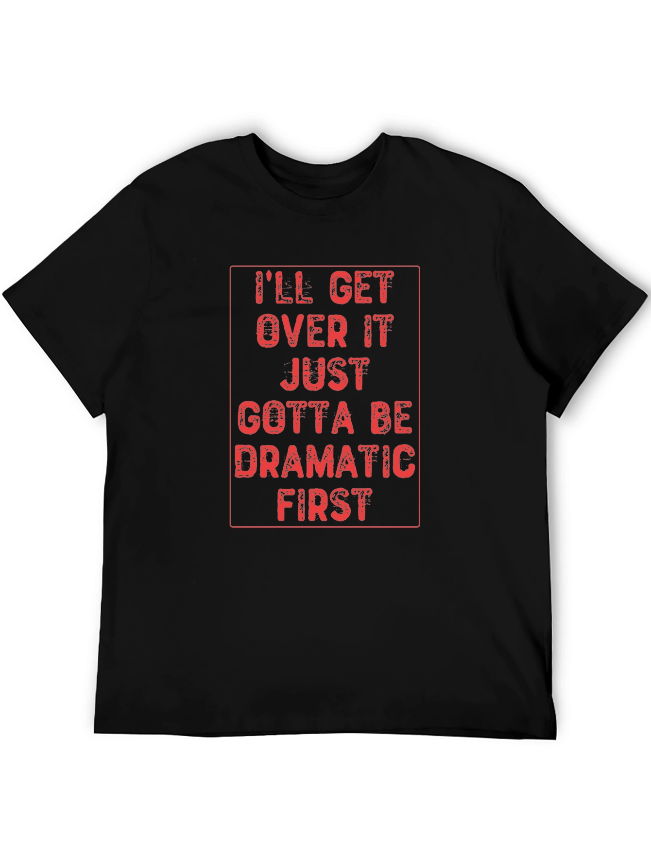 Dramatic First Mens Graphic T-Shirt
