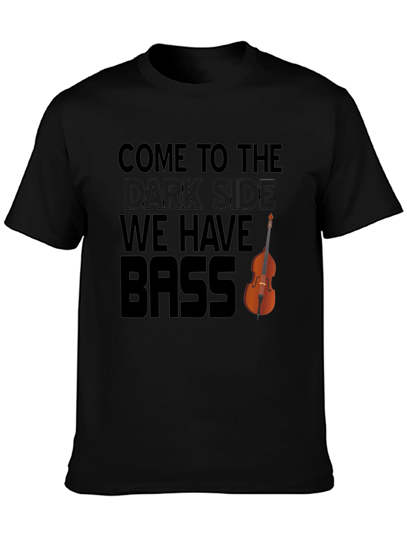 Bass Player T-Shirt: Dark Side Humor Tee
