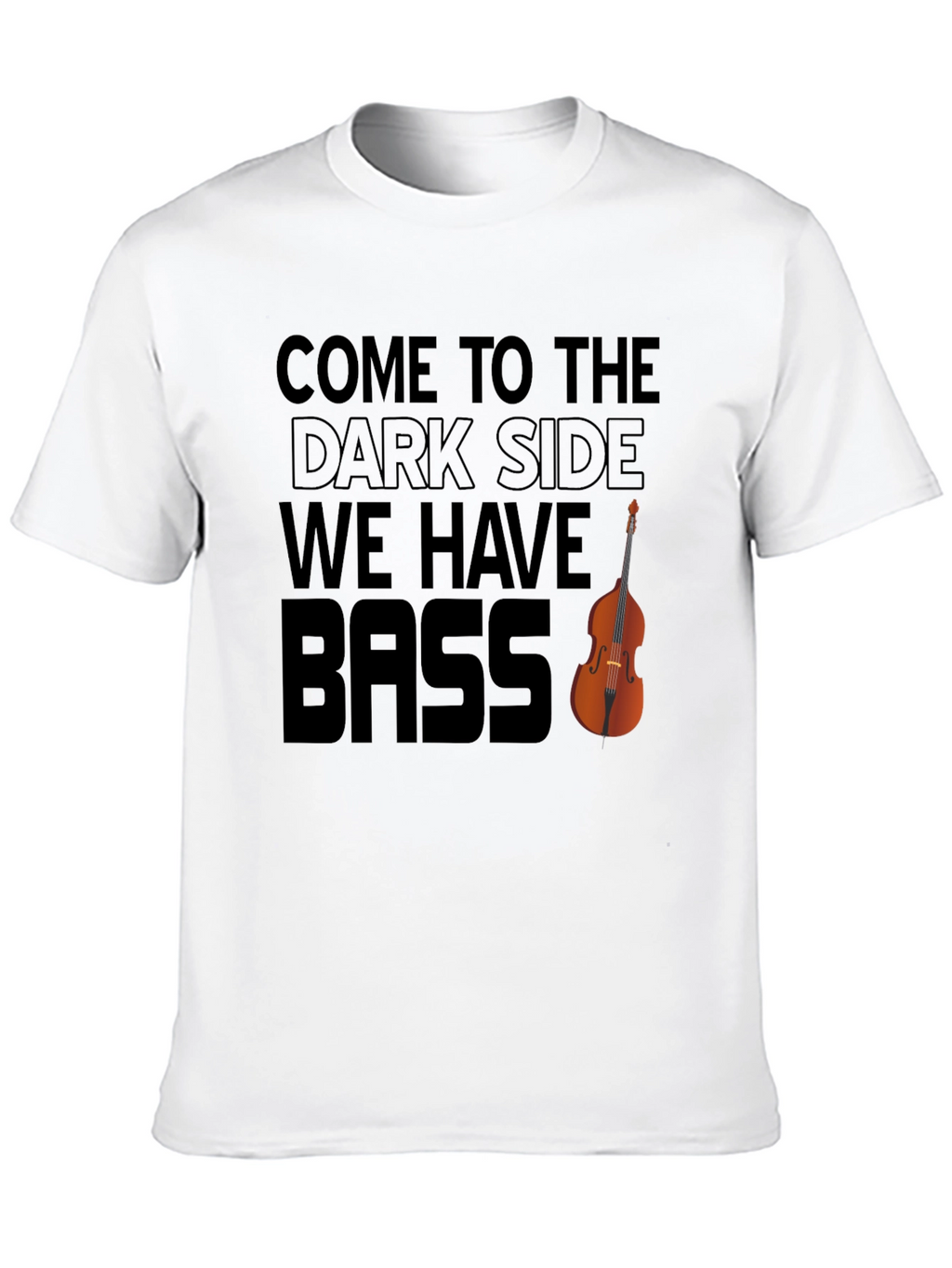 Bass Player T-Shirt: Dark Side Humor Tee