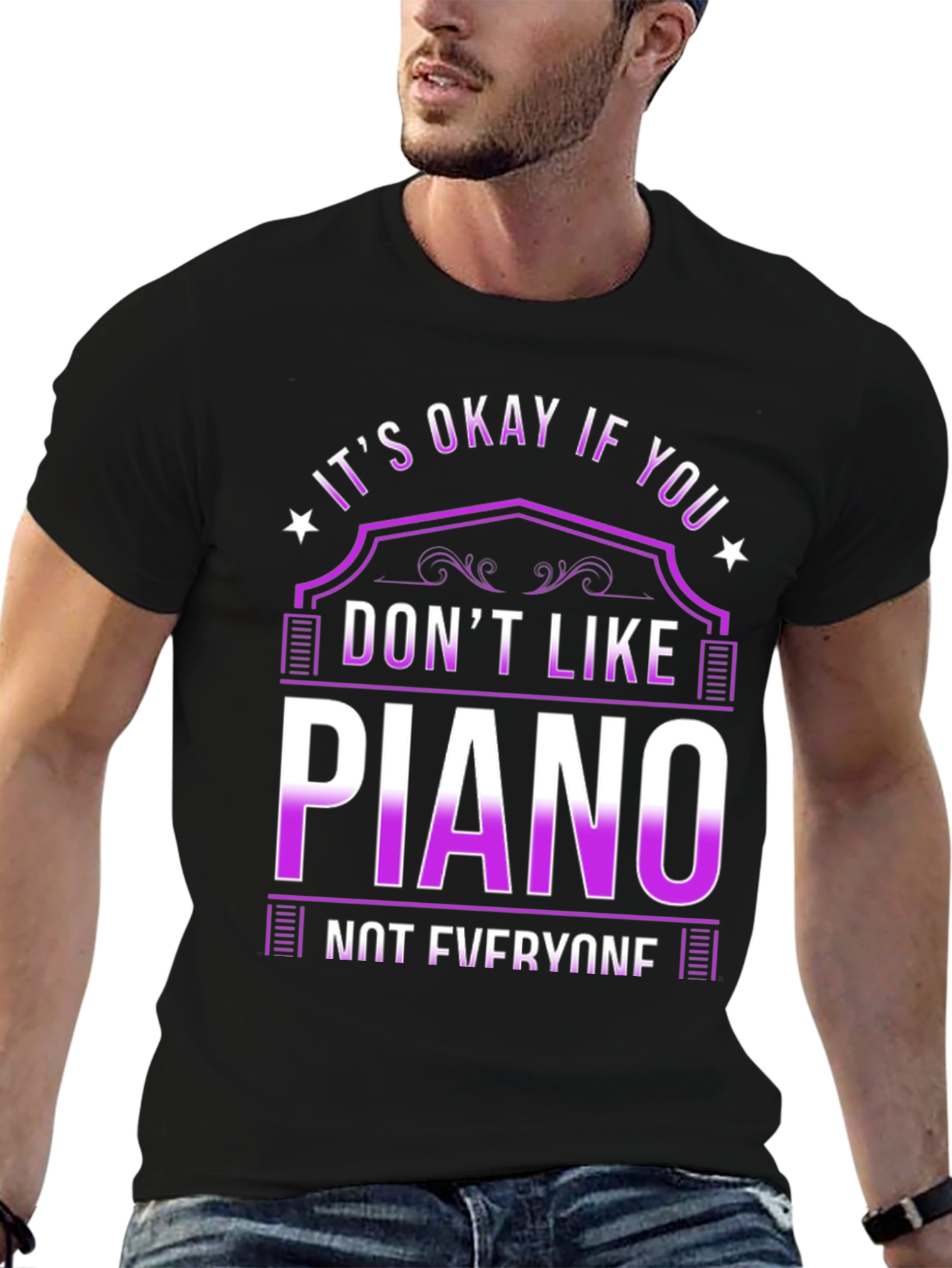Its Okay If You Dont Like Piano T-Shirt
