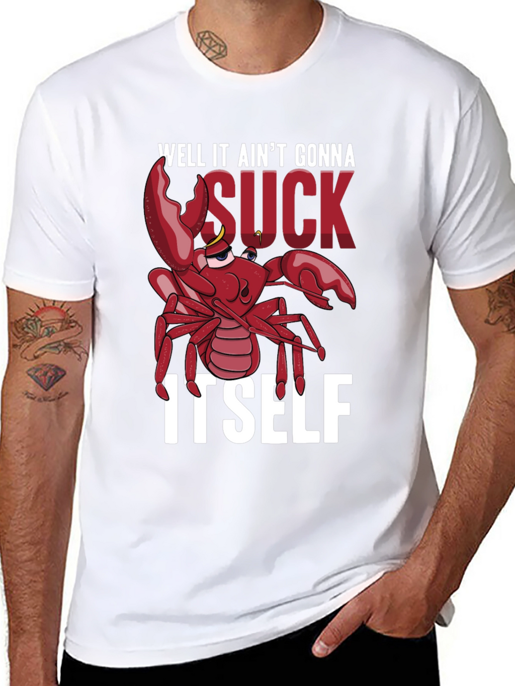 Well It Aint Gonna Suck Itself T-Shirt