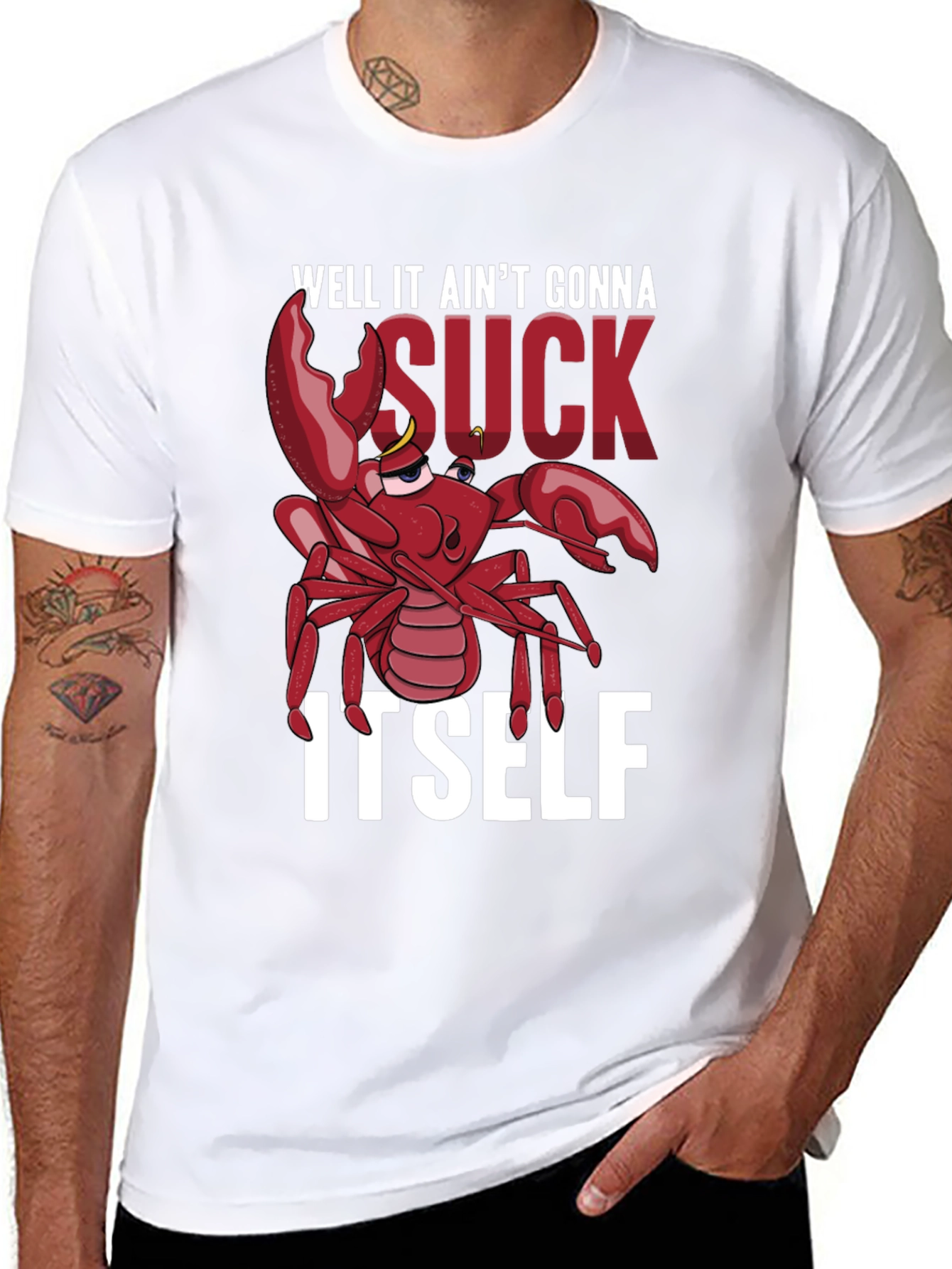 Well It Aint Gonna Suck Itself T-Shirt