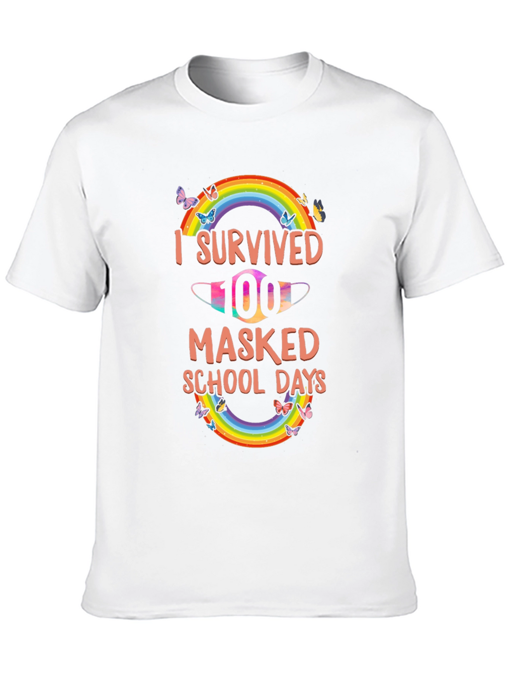I Survived 100 Masked School Days T-Shirt