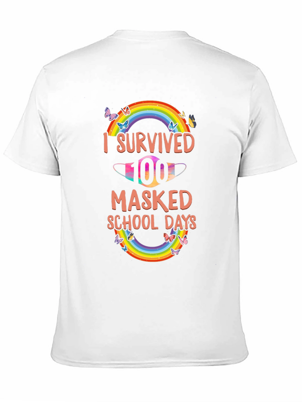 I Survived 100 Masked School Days T-Shirt