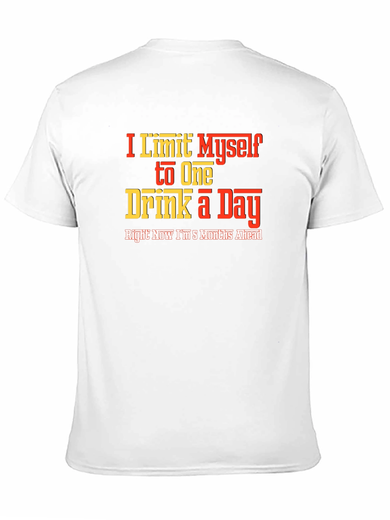 Funny Drinking Slogan T-Shirt