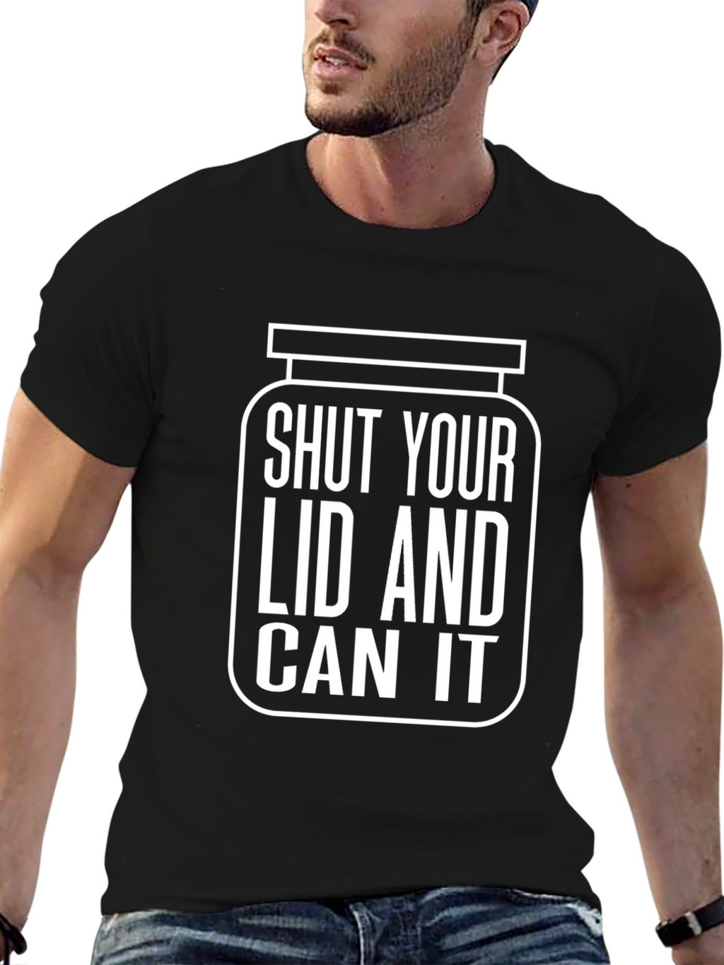 Shut Your Lid and Can It Humor T-Shirt