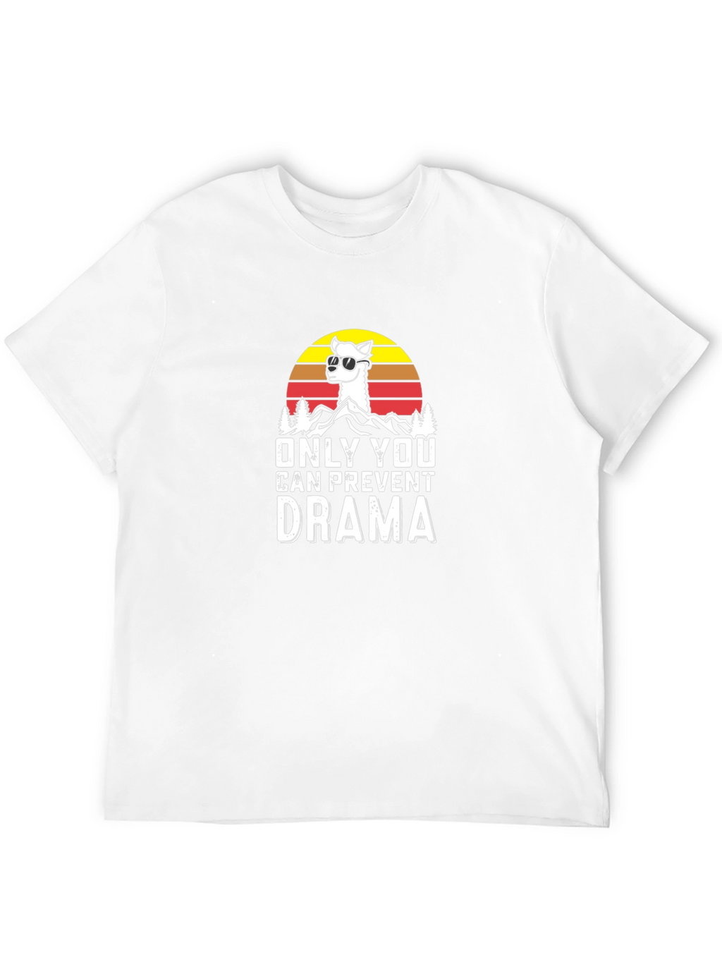 Only You Can Prevent Drama Llama Graphic Tee