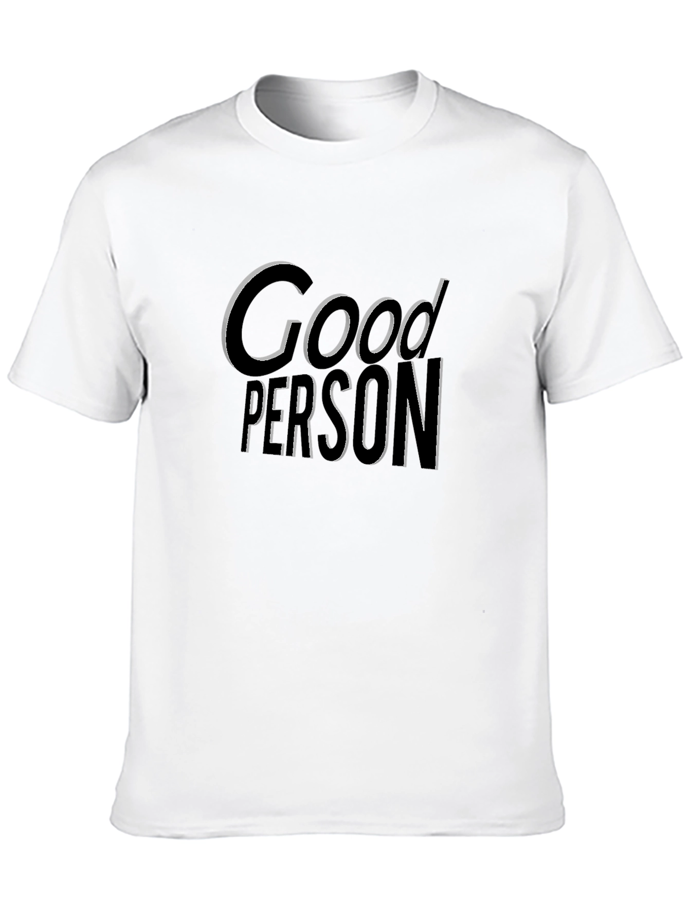 Good Person Graphic T-Shirt - Casual Comfort