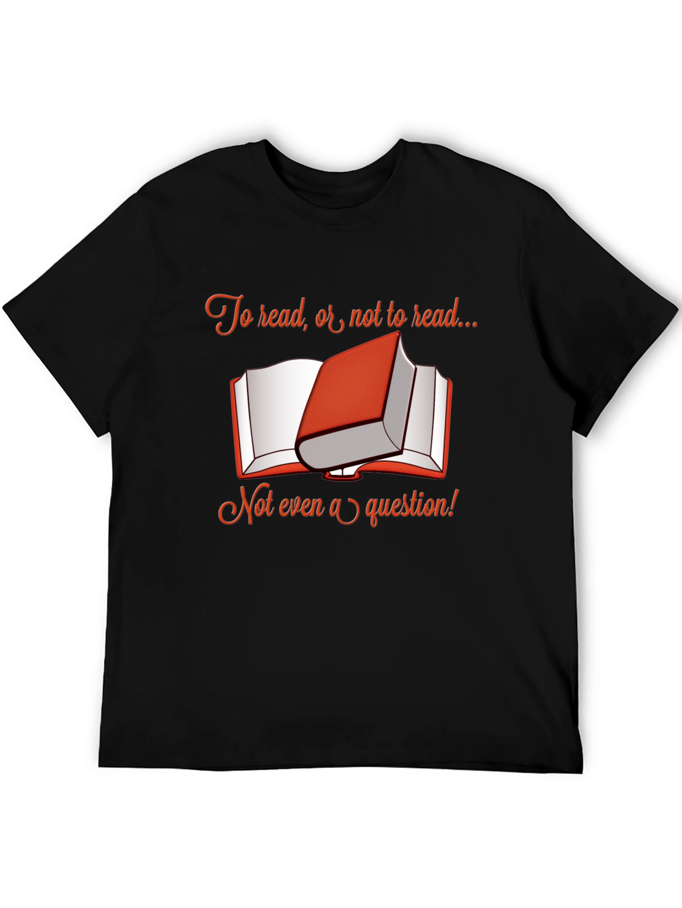 Book Lover T-Shirt - To Read or Not to Read?