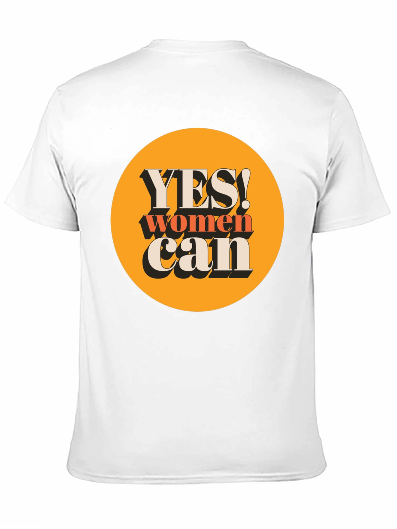 Yes Women Can T-Shirt