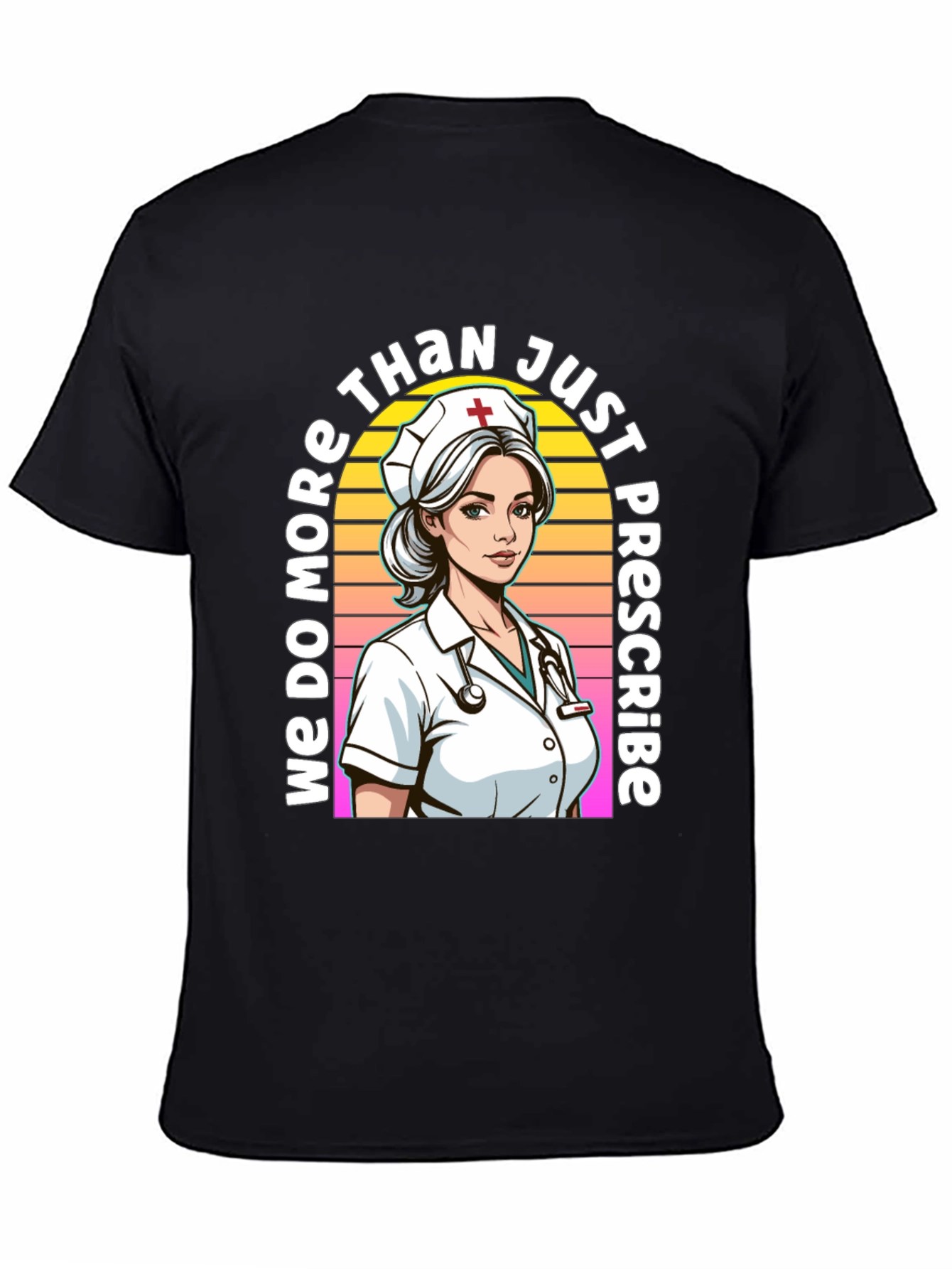Nurse Graphic Tee - More Than Just Prescribe T-Shirt