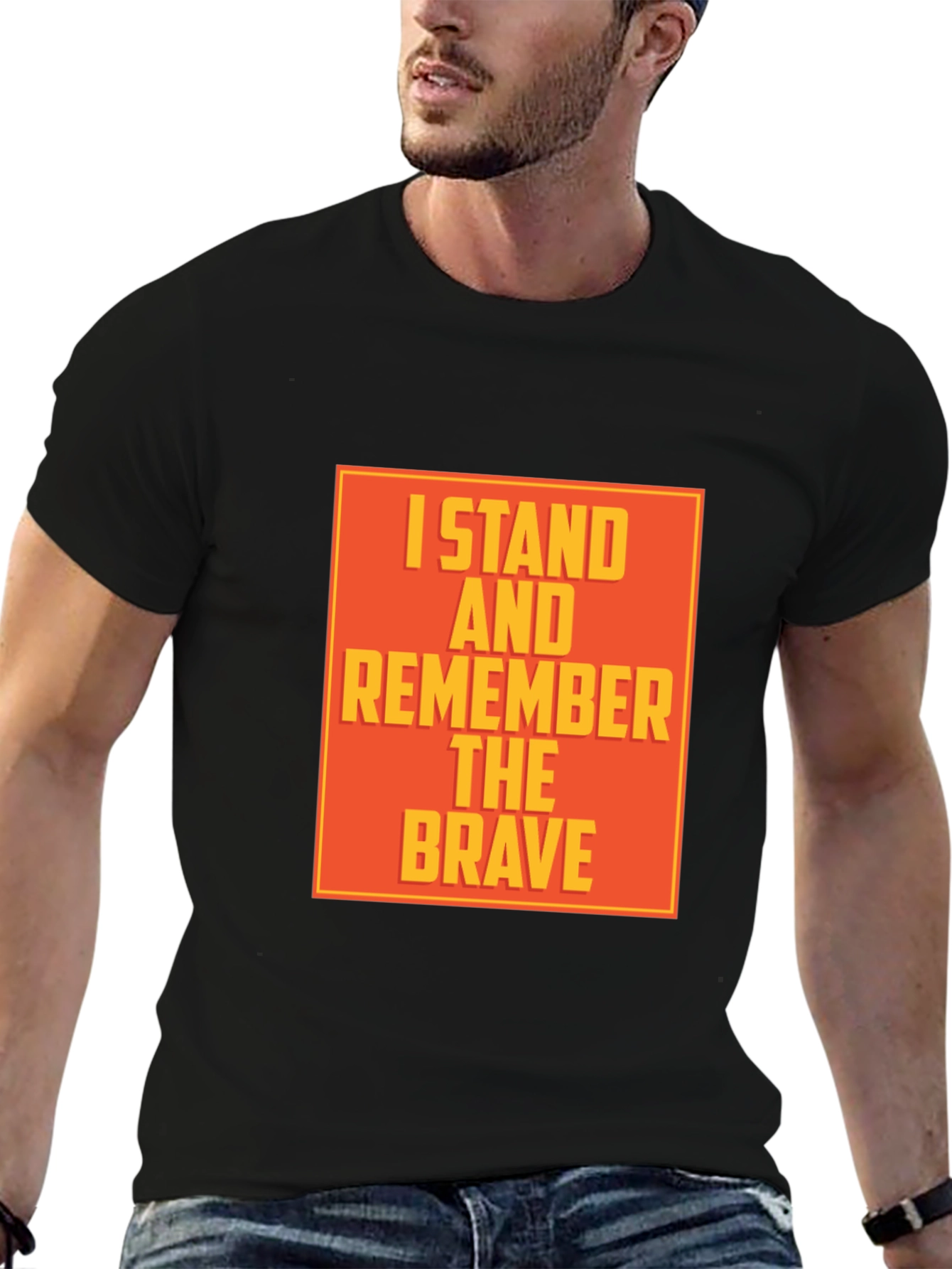 I Stand and Remember the Brave T-Shirt