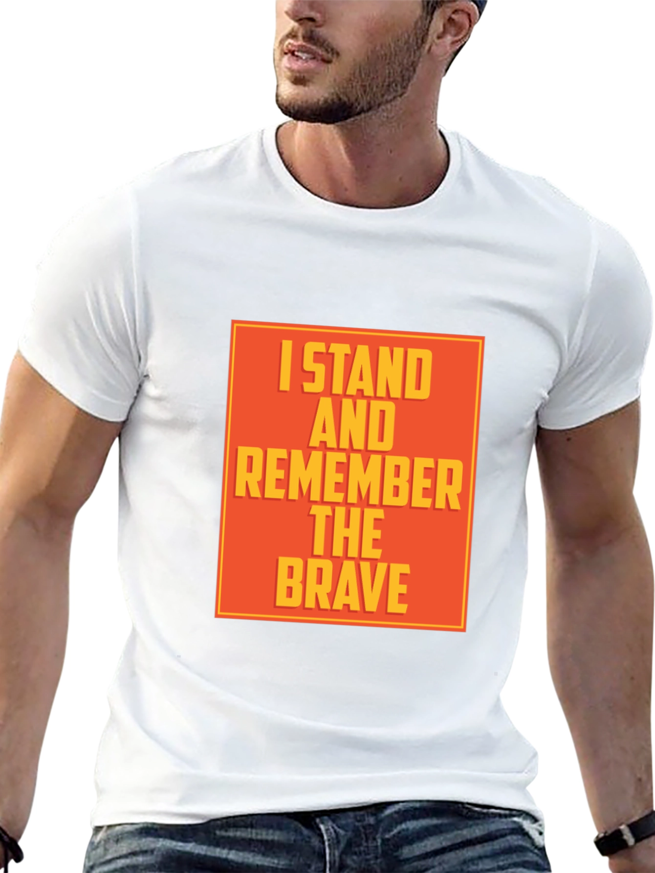 I Stand and Remember the Brave T-Shirt