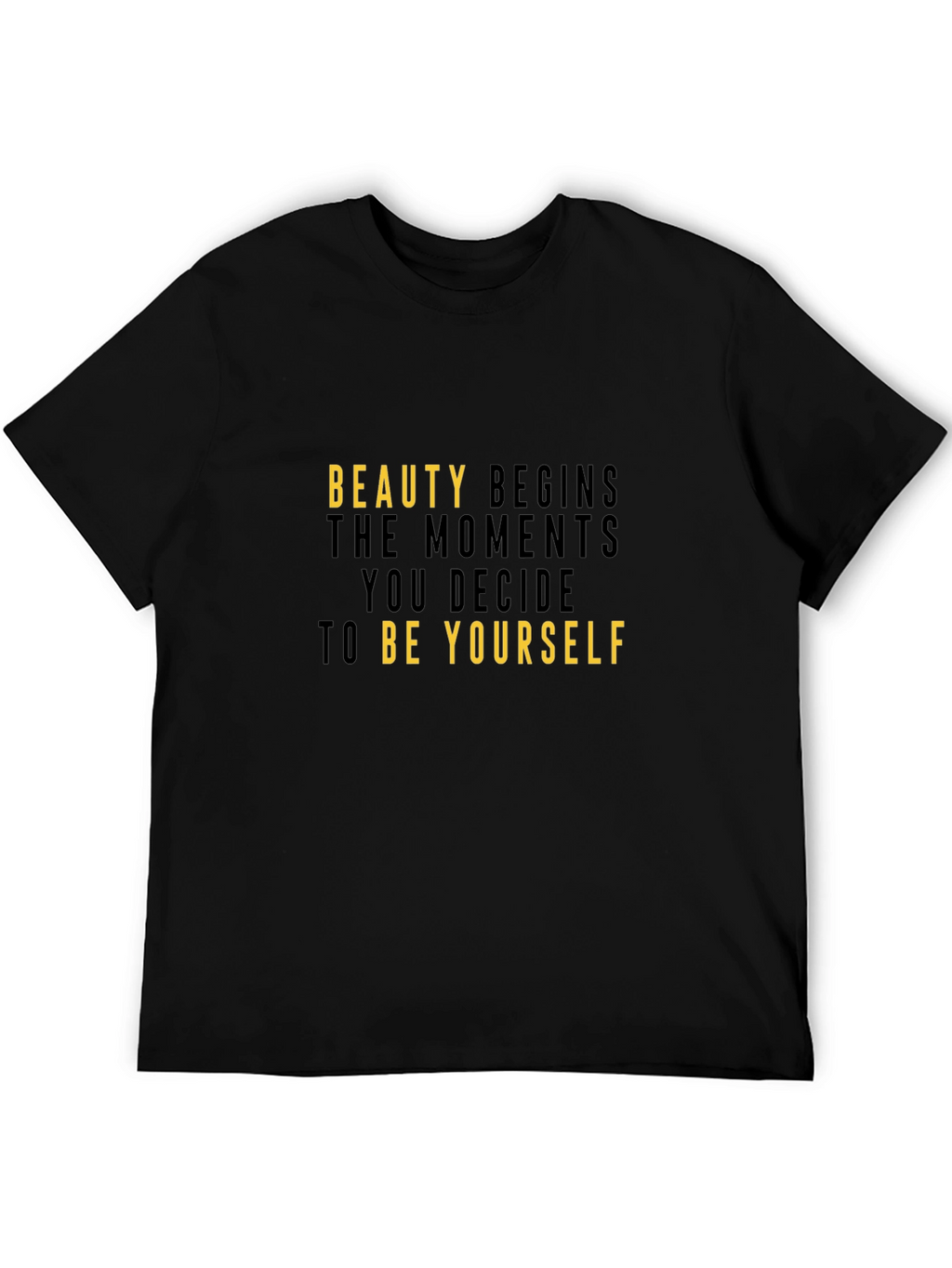 Inspirational Beauty Begins T-Shirt