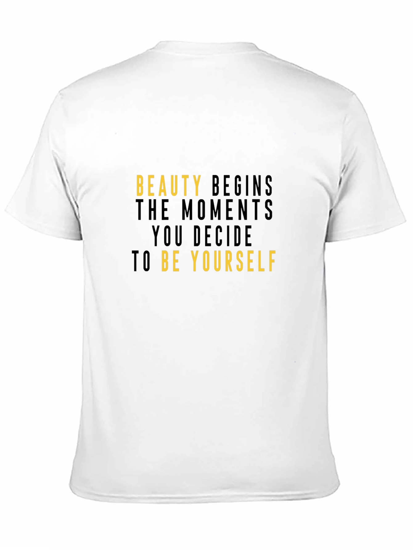 Inspirational Beauty Begins T-Shirt